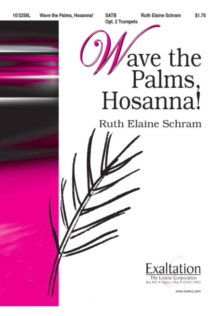 Wave The Palms, Hosanna!